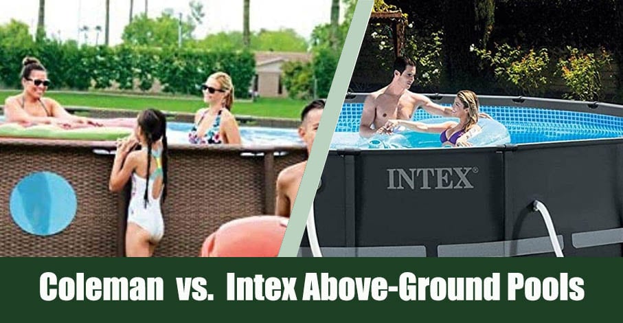 Coleman vs. Intex Above-Ground Pools