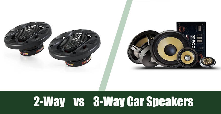 2-Way vs 3-Way Car Speakers