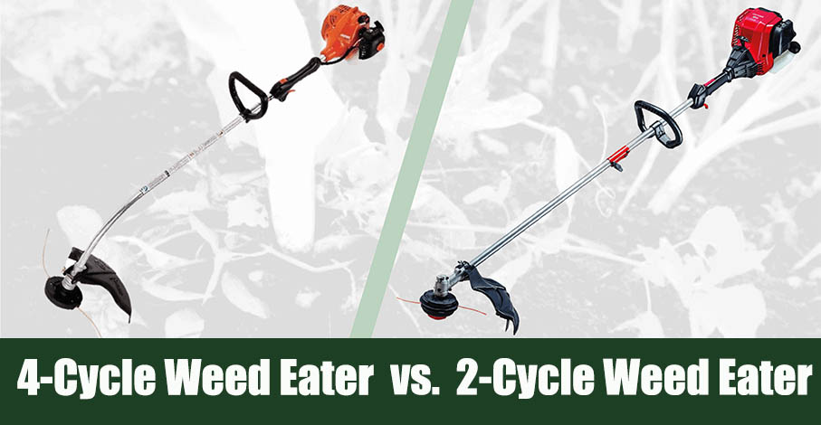 4-Cycle vs 2-Cycle Weed Eaters