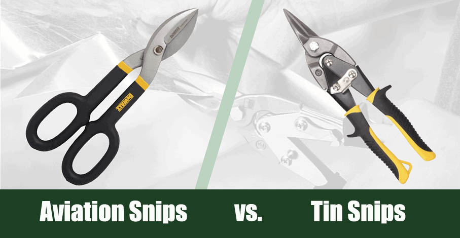 Aviation Snips vs Tin Snips