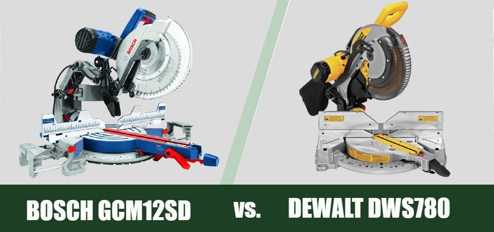 BOSCH GCM12SD vs DEWALT DWS780