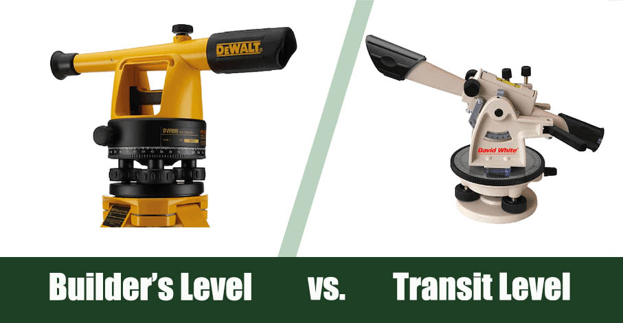 Builder's Level vs Transit Level