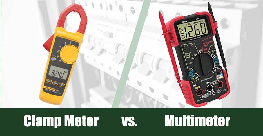 Clamp Meter vs Multimeter