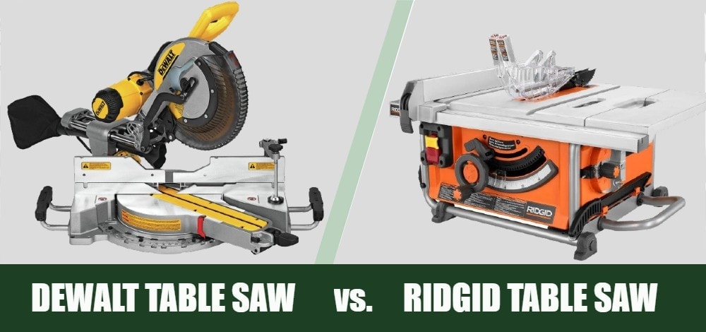 DEWALT VS RIDGID TABLE SAW