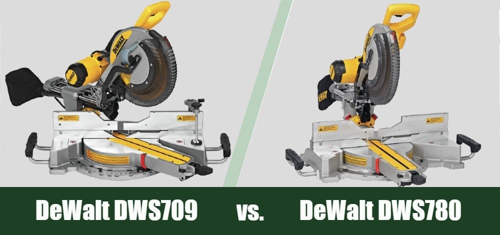 DeWalt DWS709 vs DeWalt DWS780