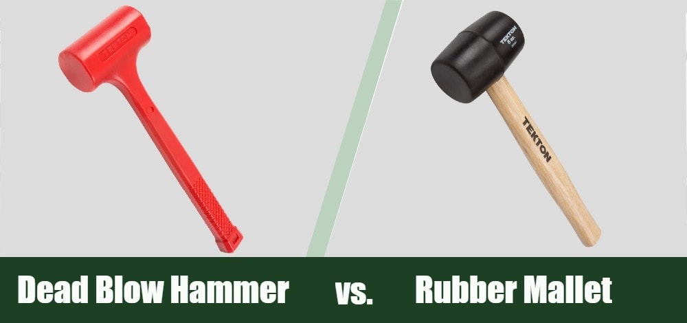 Deadblow hammer vs rubber mallet