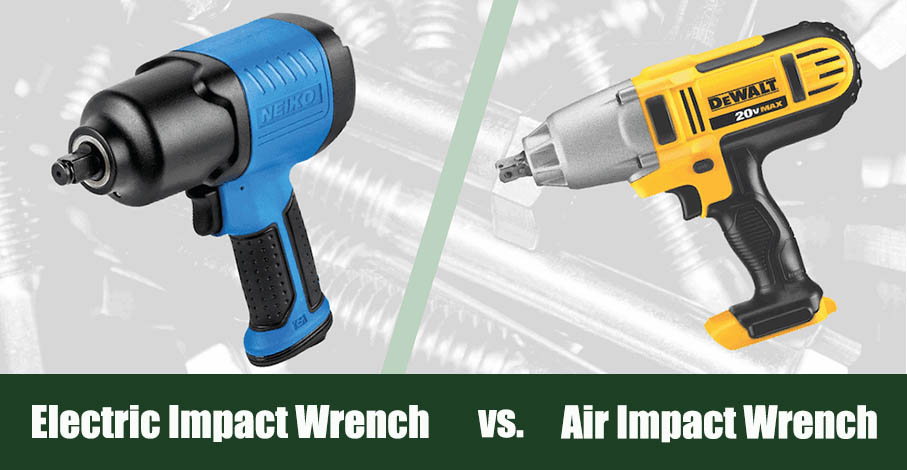 Electric vs Air Impact Wrench