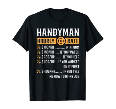 Handyman Hourly Rate T-Shirt