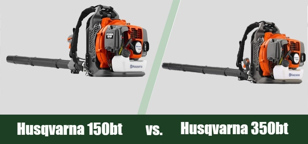 Husqvarna 150bt vs 350bt