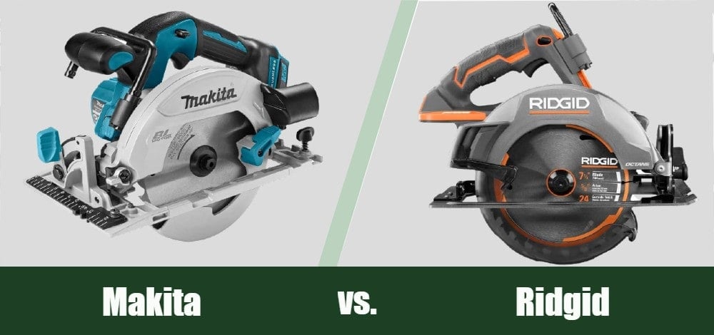 Makita vs Ridgid