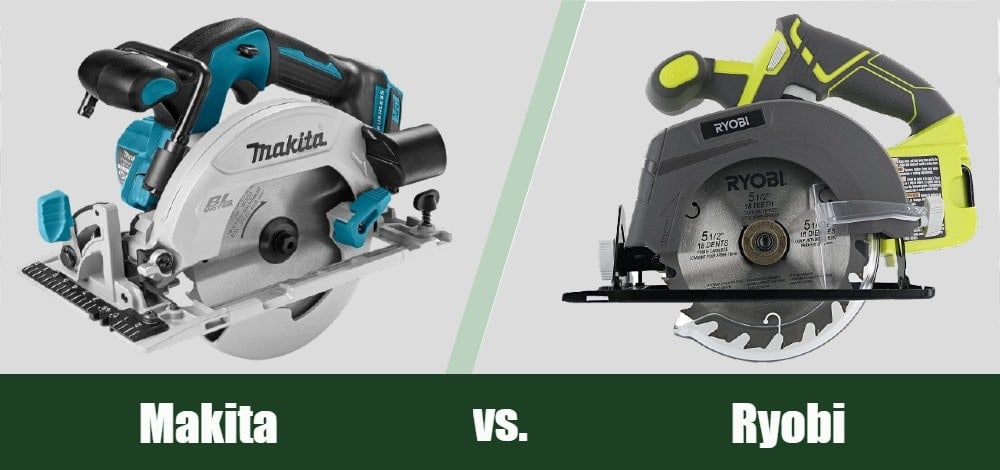 Makita vs Ryobi