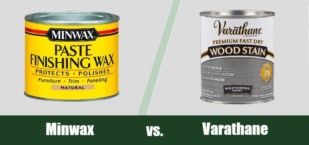 Minwax vs. Varathane