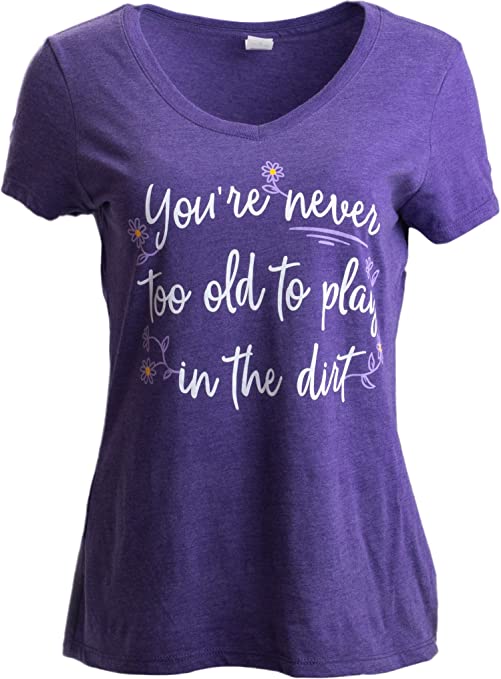 Never Too Old T-Shirt