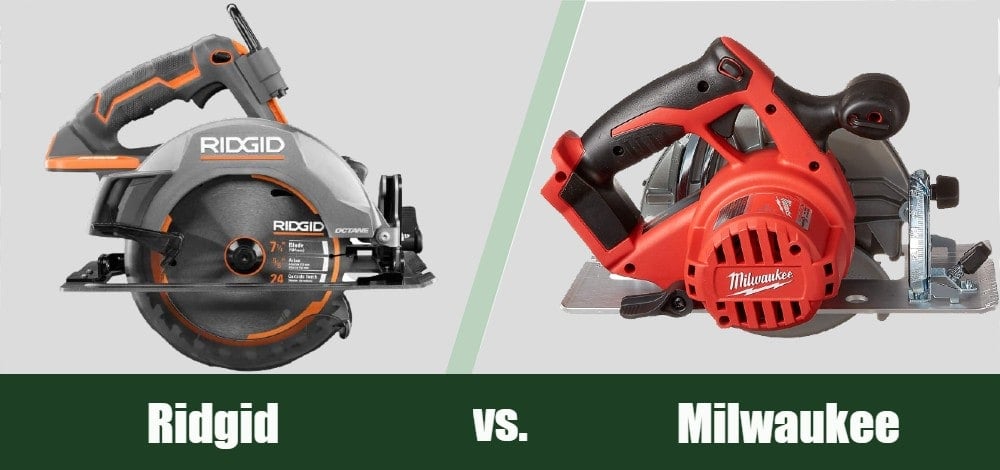 Ridgid vs Milwaukee