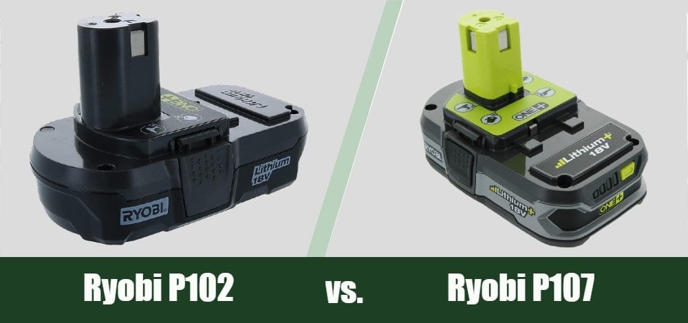 Ryobi P102 vs P107