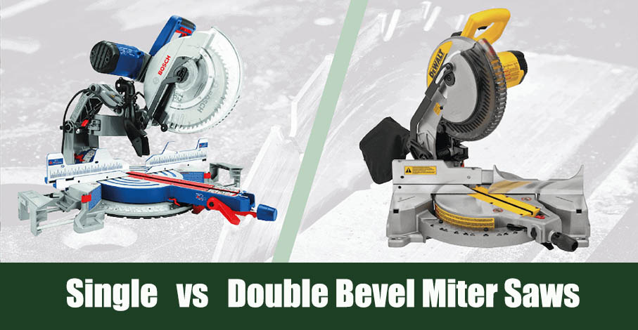 Single vs Double Bevel Miter Saws
