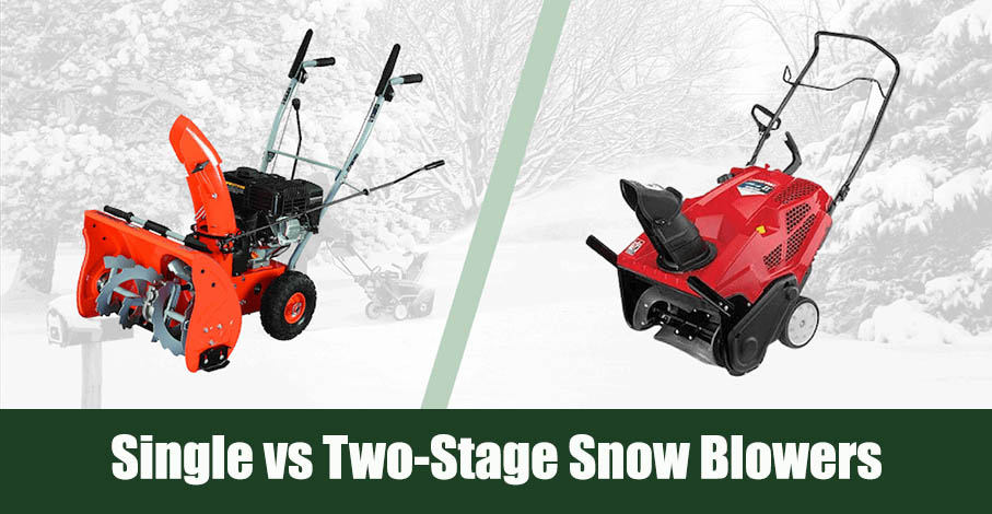 Single vs Two-Stage Snow Blowers