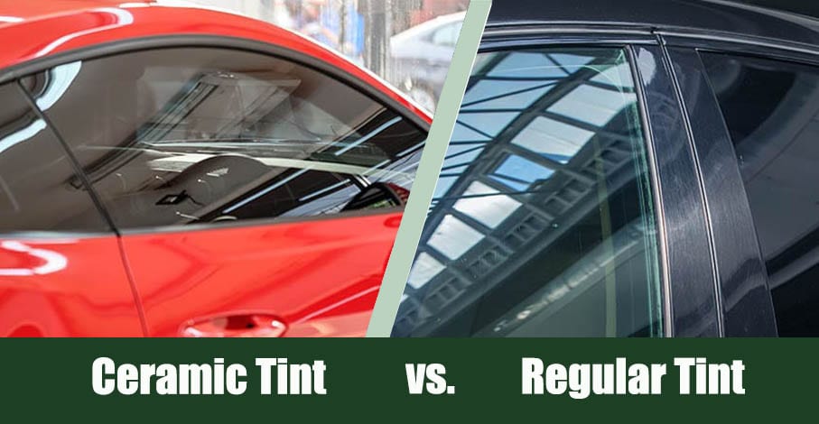 Ceramic Window Tint vs. Regular Window Tint