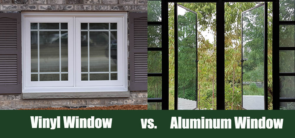 Vinyl Window vs Aluminum Window