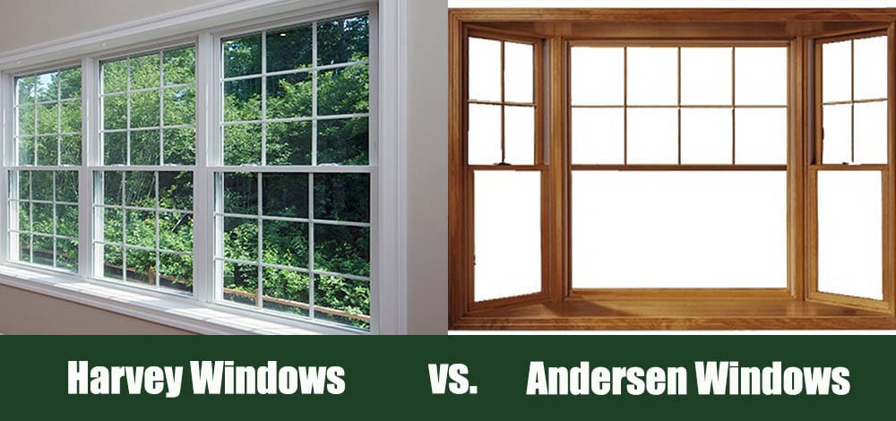 Harvey Windows vs Andersen Windows