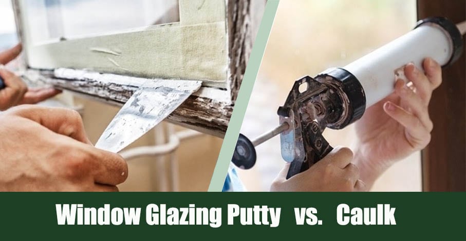 Window Glazing Putty vs. Caulk