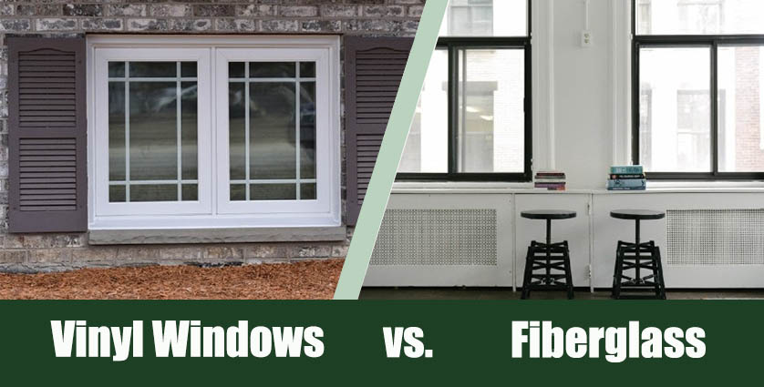 Vinyl vs Fiberglass windows