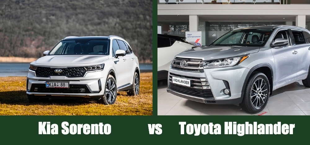 Kia Sorento vs Toyota Highlander