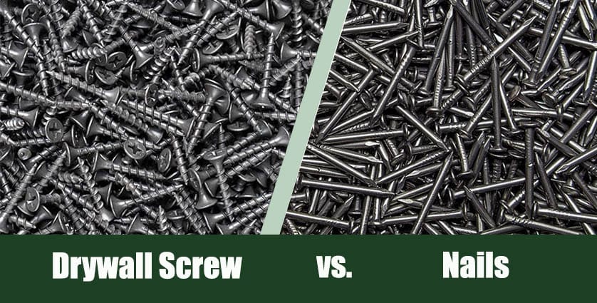 Drywall screw vs. Nails