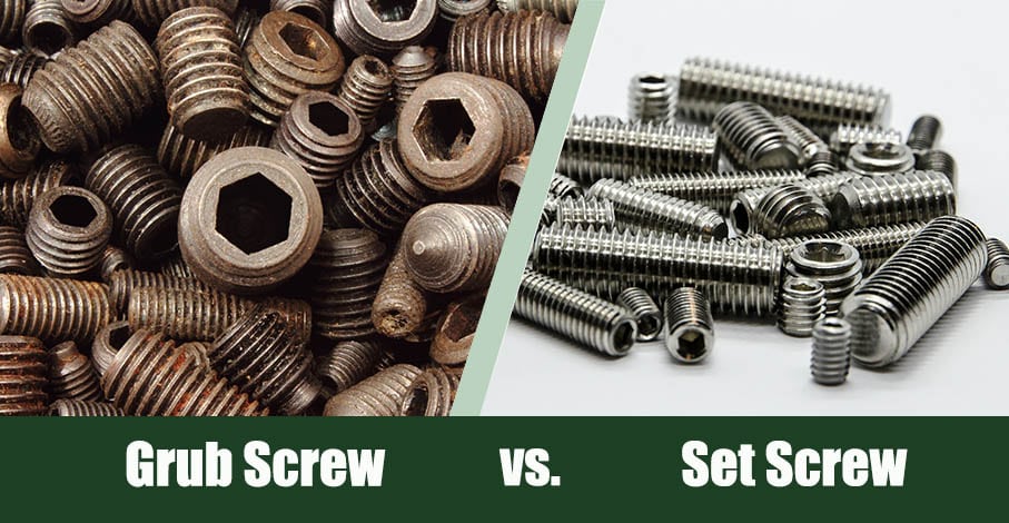 Grub Screw vs. Set Screw