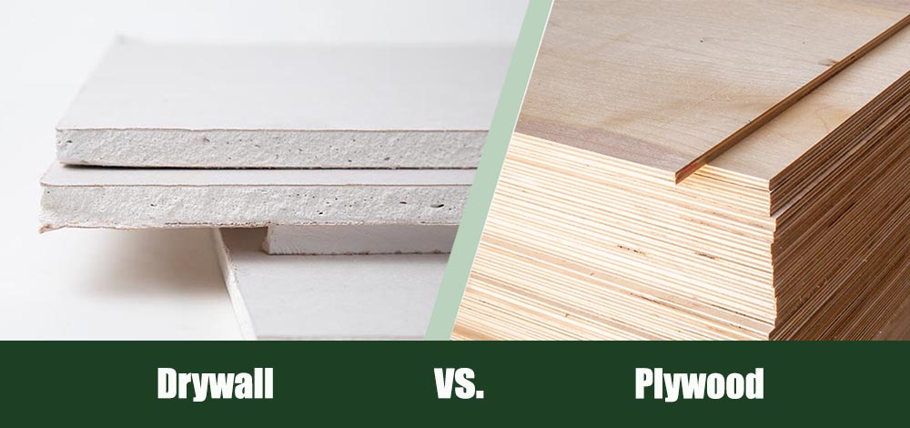 Drywall vs Plywood