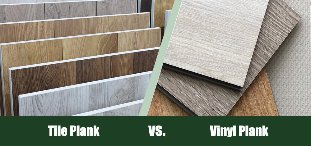 Tile Plank vs Vinyl Plank