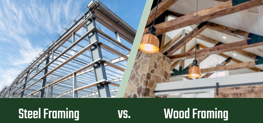 Steel Framing VS. Wood Framing